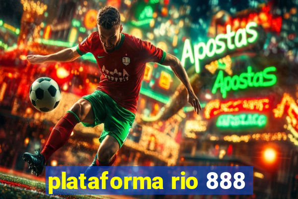 plataforma rio 888